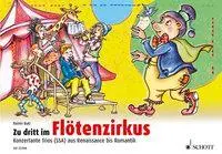 Cover: 9783795749842 | Zu dritt im Flötenzirkus | Rainer Butz | Broschüre | 64 S. | Deutsch