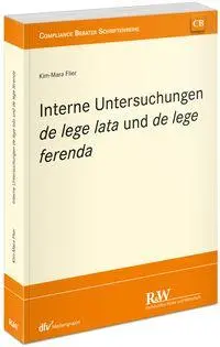 Cover: 9783800519842 | Interne Untersuchungen de lege lata und de lege ferenda | Flier | Buch