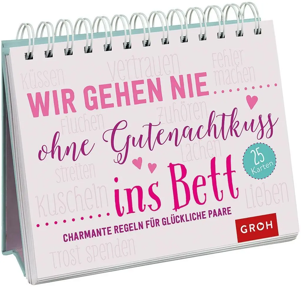 Cover: 9783848519842 | Wir gehen nie ohne Gutenachtkuss ins Bett | Groh Verlag | Buch | 50 S.