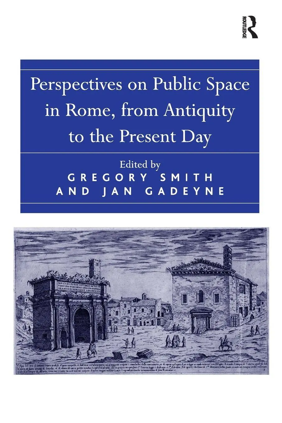 Cover: 9781032919942 | Perspectives on Public Space in Rome, from Antiquity to the Present...