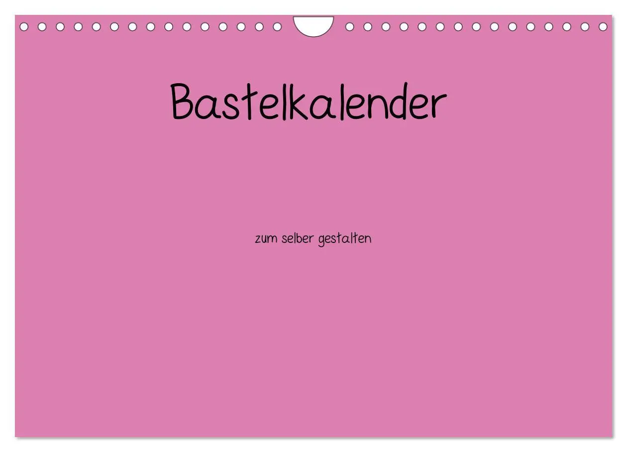 Cover: 9783516169942 | Bastelkalender - Pink (Wandkalender 2026 DIN A4 quer), CALVENDO...