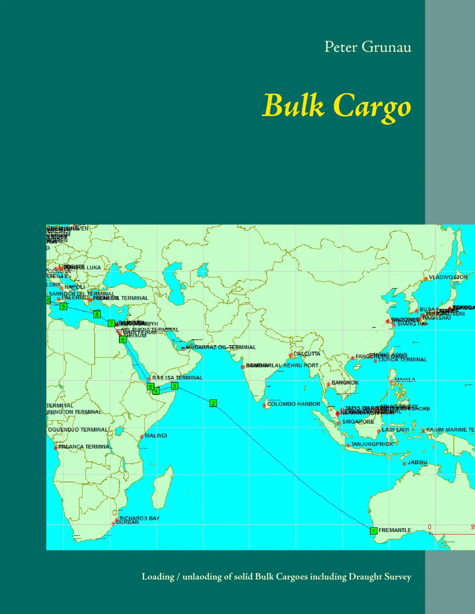 Cover: 9783741279942 | Bulk Cargo | Peter Grunau | Taschenbuch | 196 S. | Englisch | 2016