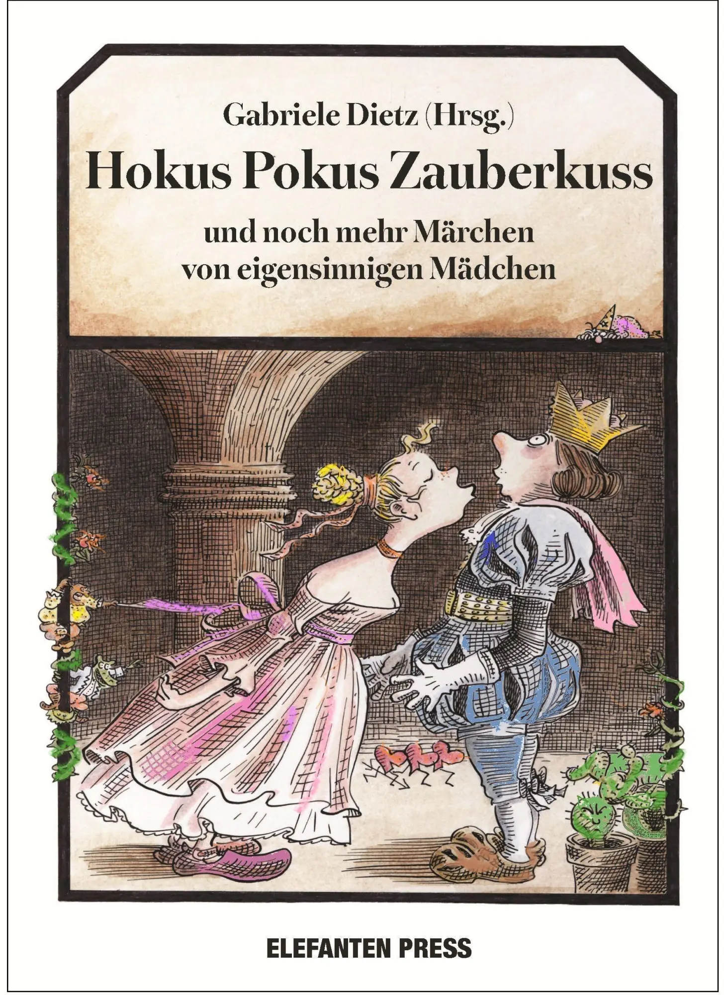 Cover: 9783885209942 | Hokus Pokus Zauberkuss | Gabriele Dietz | Buch | Deutsch | 2026