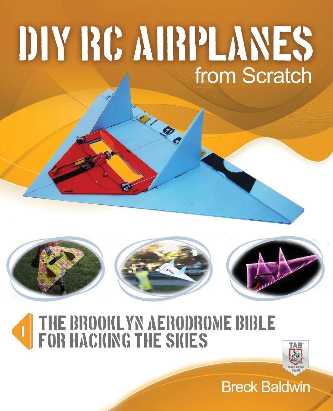 Cover: 9780071810043 | DIY RC Airplanes from Scratch | Breck Baldwin | Taschenbuch | Englisch