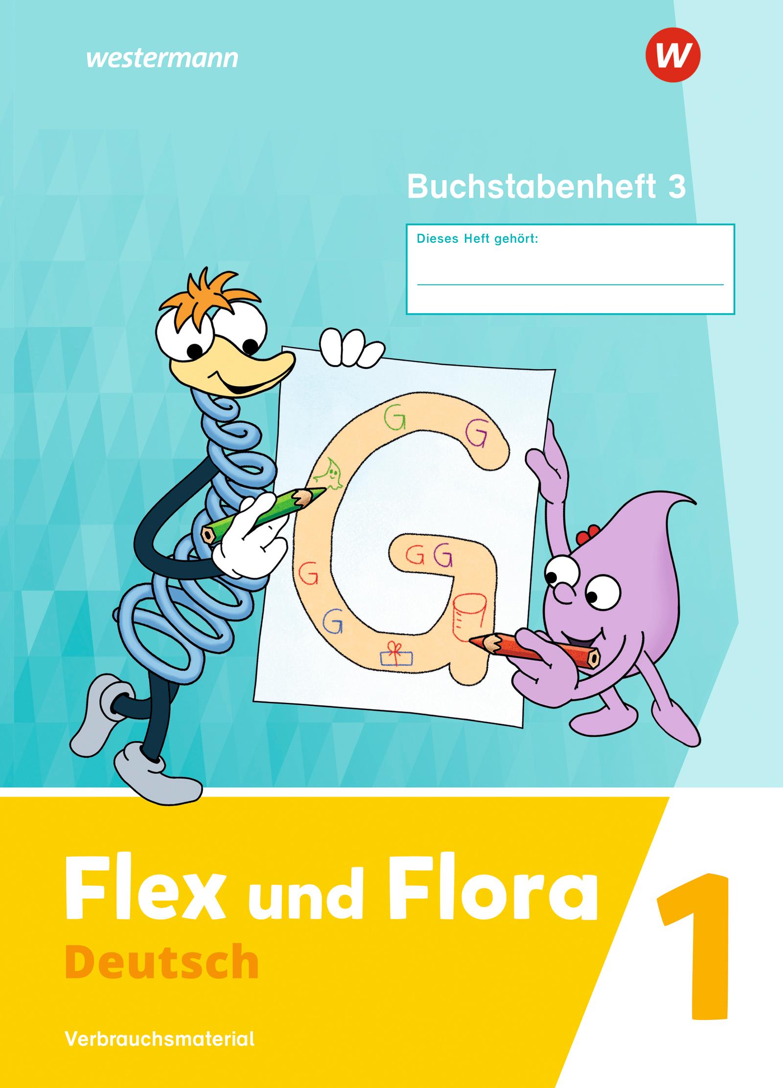Cover: 9783141040043 | Flex und Flora - Ausgabe 2021 | Buchstabenheft 3 DS | Jacobs | 72 S.
