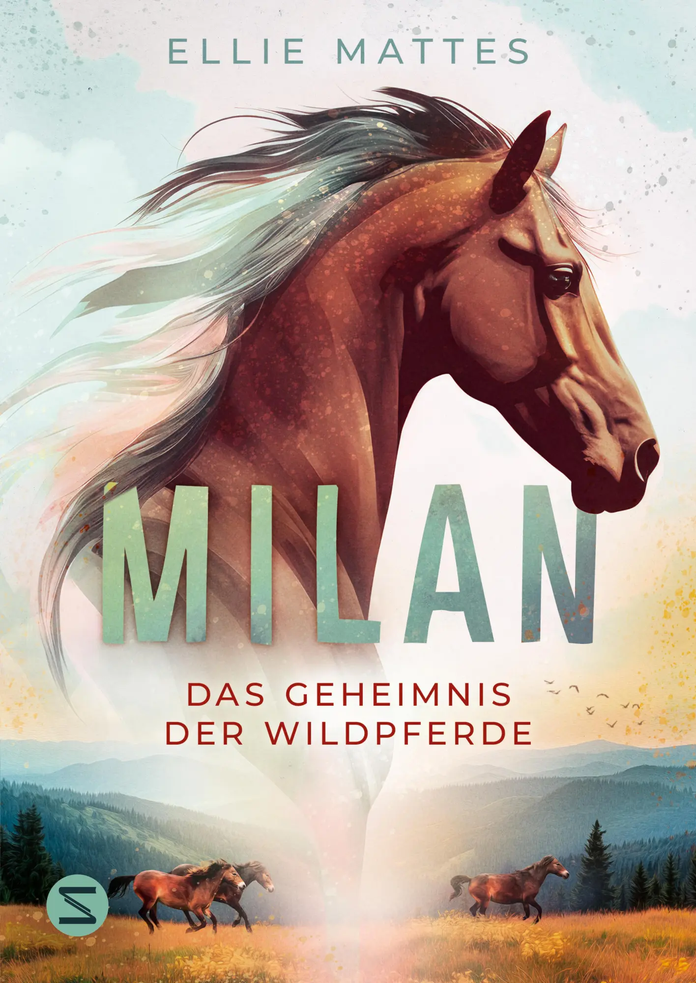 Cover: 9783505150043 | Milan - Das Geheimnis der Wildpferde | Ellie Mattes | Buch | 240 S.