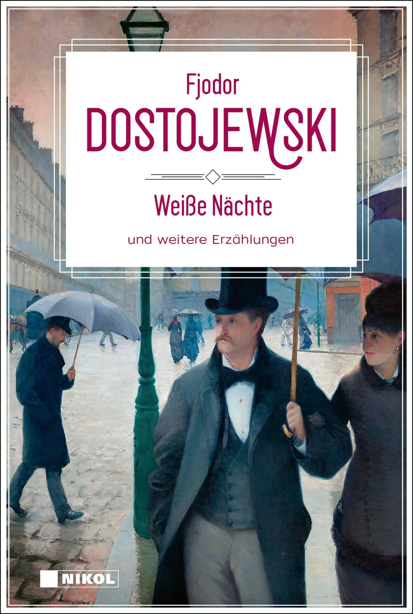 Cover: 9783690430043 | Weiße Nächte und weitere Erzählungen | Fjodor Dostojewski | Buch