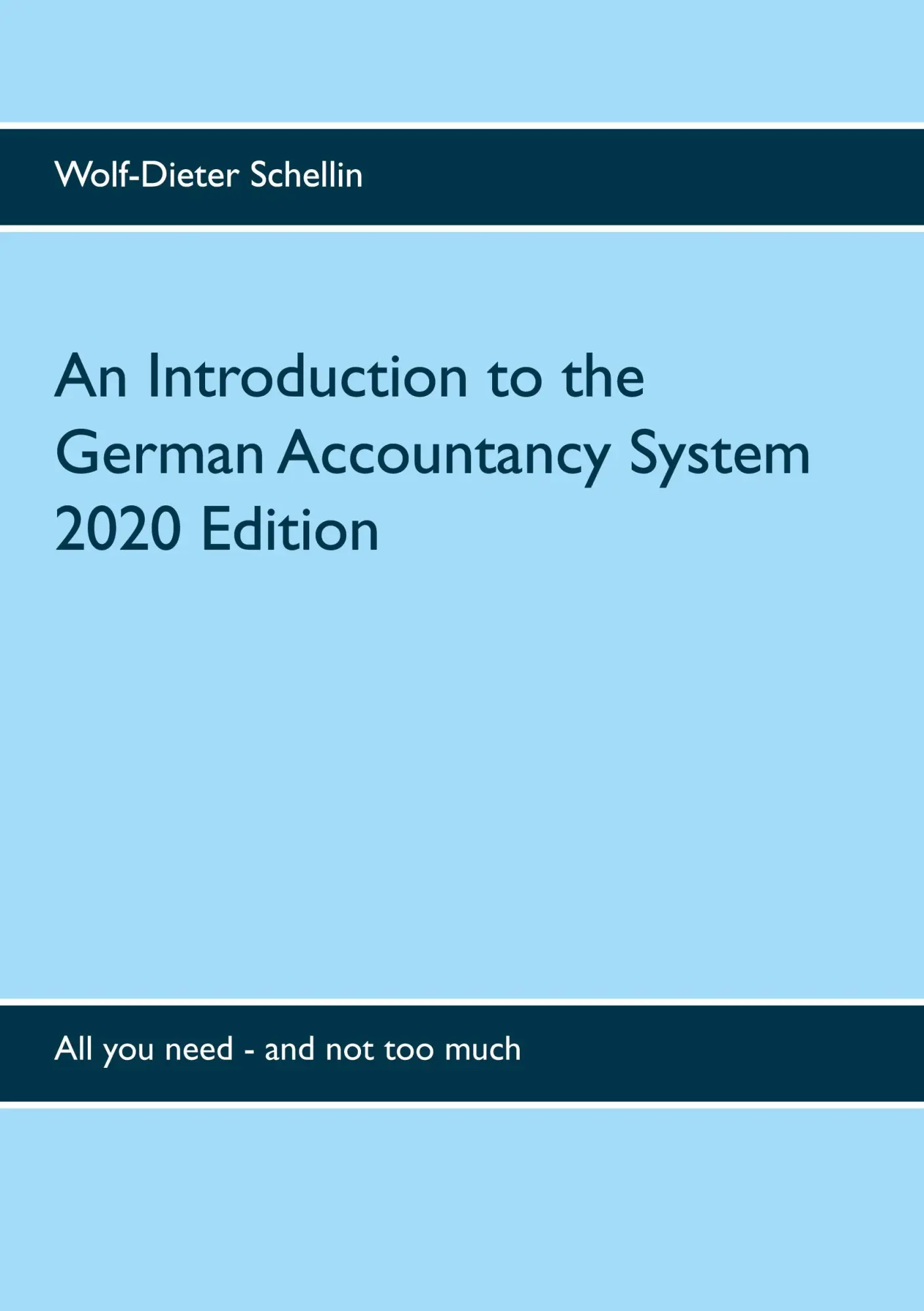 Cover: 9783751980043 | An Introduction to the German Accountancy System | Schellin | Buch