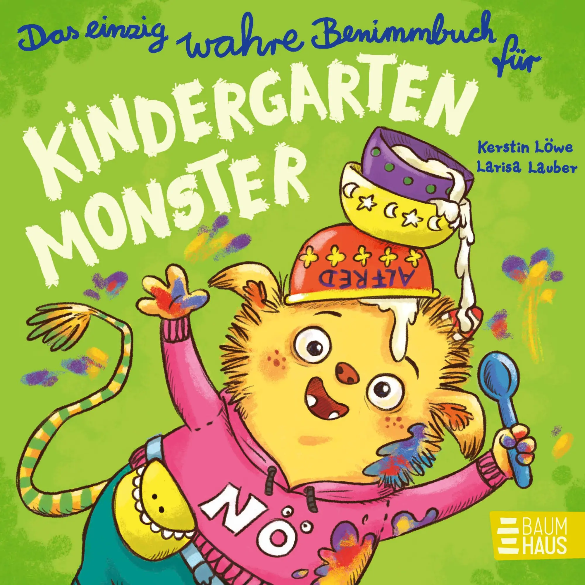 Cover: 9783833910043 | Das einzig wahre Benimmbuch für Kindergartenmonster | Kerstin Löwe