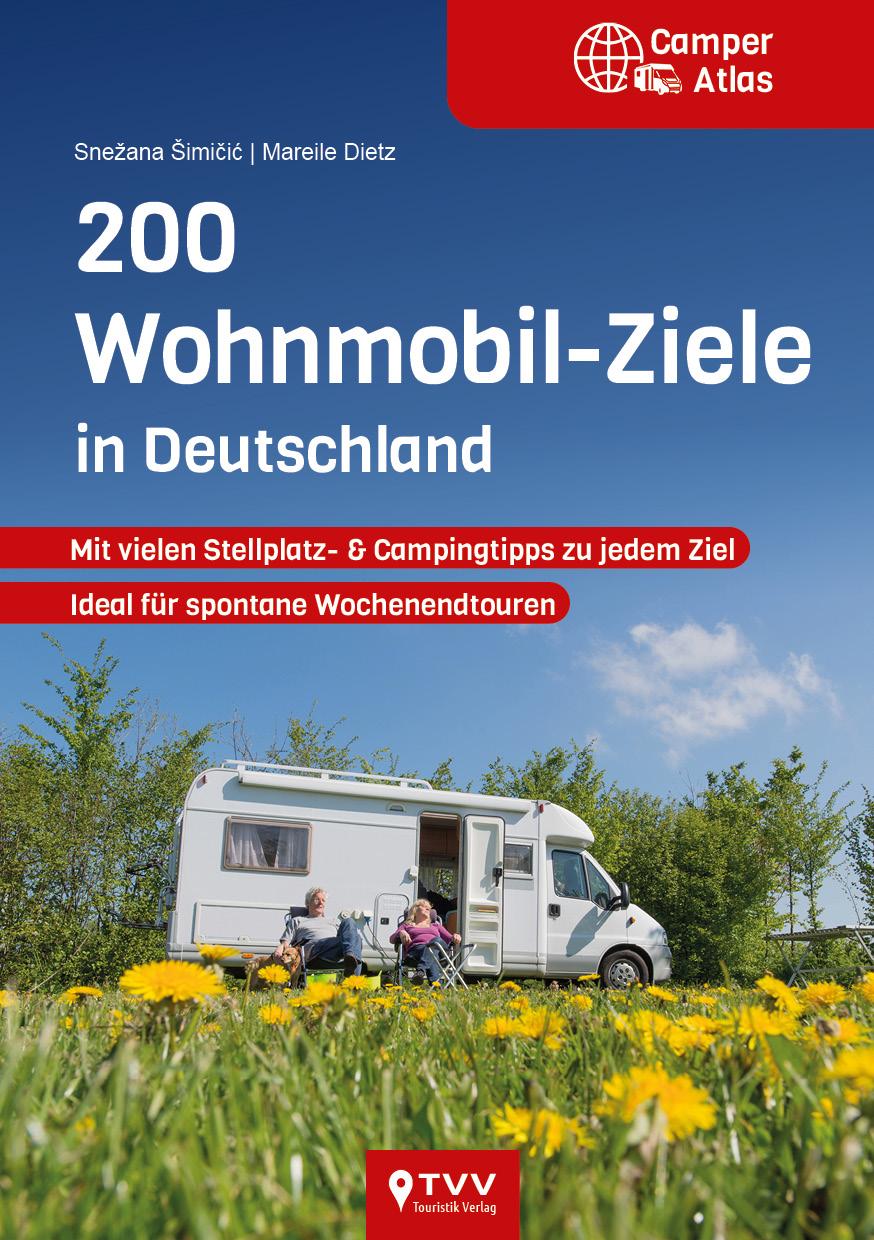 Cover: 9783965990043 | 200 Wohnmobil-Ziele in Deutschland | Mareile Dietz (u. a.) | Buch