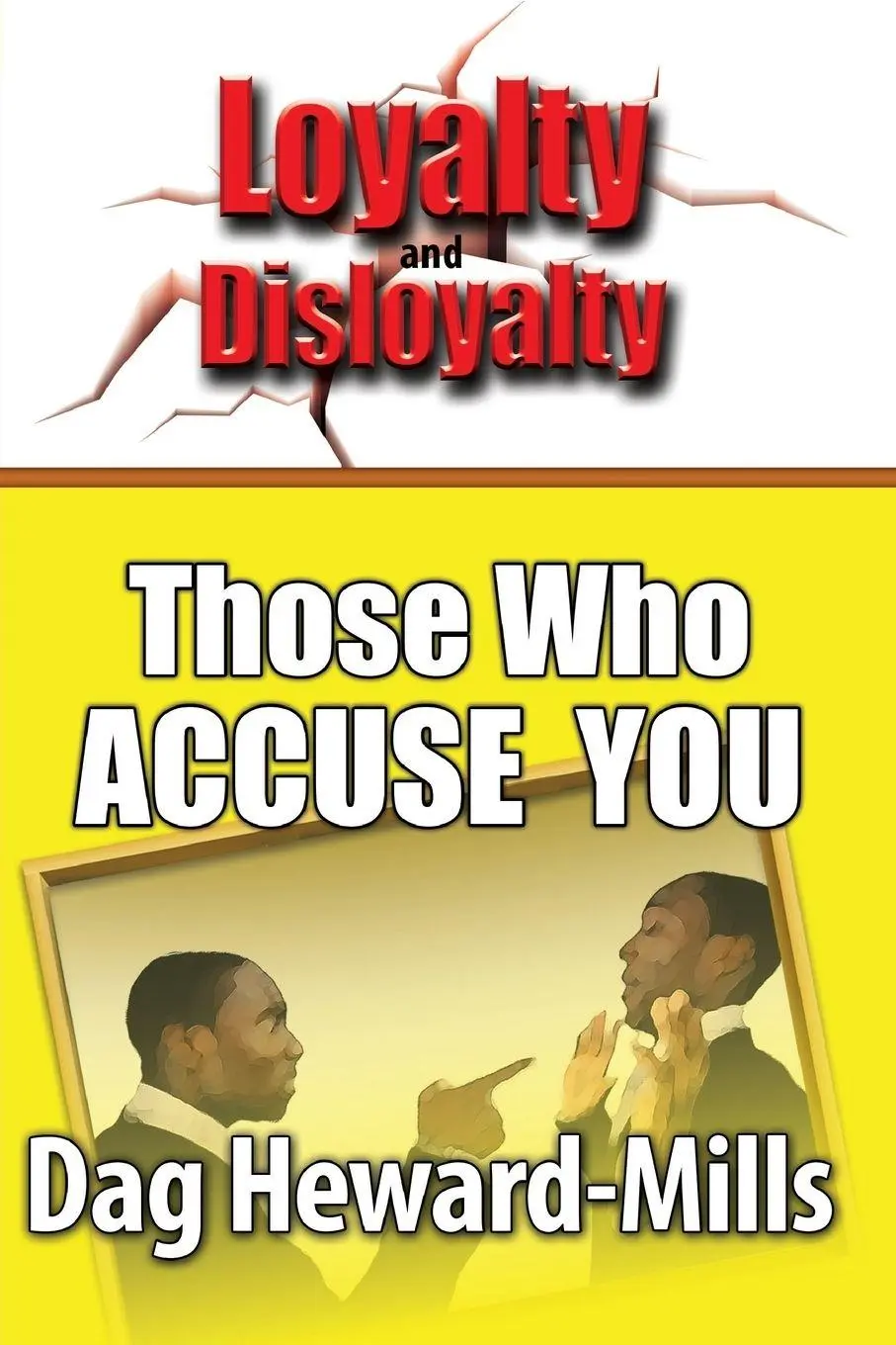 Cover: 9789988850043 | Those Who Accuse You | Dag Heward-Mills | Taschenbuch | Englisch