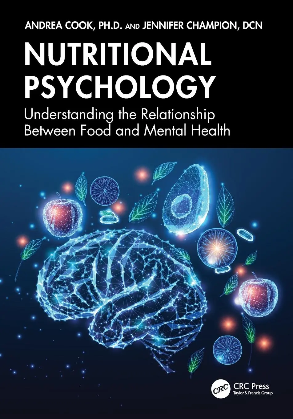 Cover: 9781032640143 | Nutritional Psychology | Andrea Cook (u. a.) | Taschenbuch | Englisch