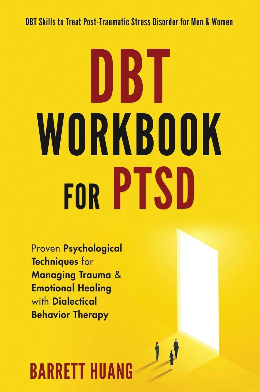 Cover: 9781774870143 | DBT Workbook For PTSD | Barrett Huang | Buch | Gebunden | Englisch
