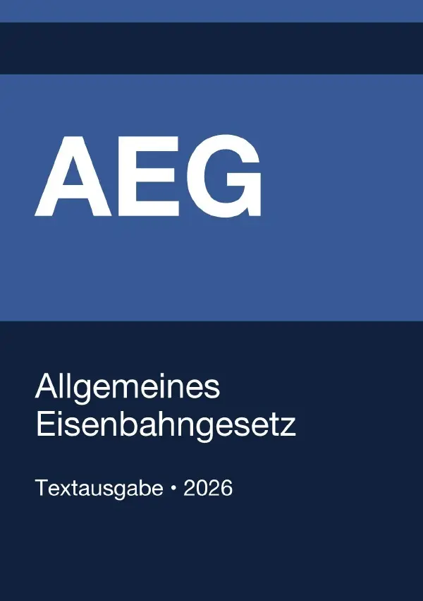 Cover: 9783565160143 | AEG - Allgemeines Eisenbahngesetz (Deutschland) 2026 | Deutschland