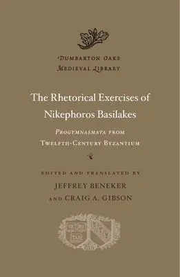 Cover: 9780674660243 | The Rhetorical Exercises of Nikephoros Basilakes | Basilakes | Buch