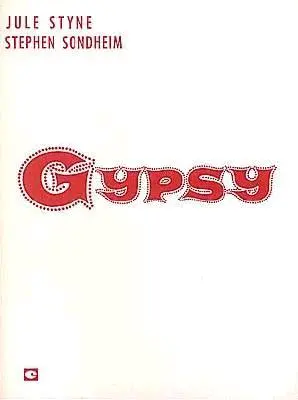 Cover: 9780881880243 | Gypsy | J &amp; SONDHEIM, STYNE | Taschenbuch | Partitur | Englisch | 1981