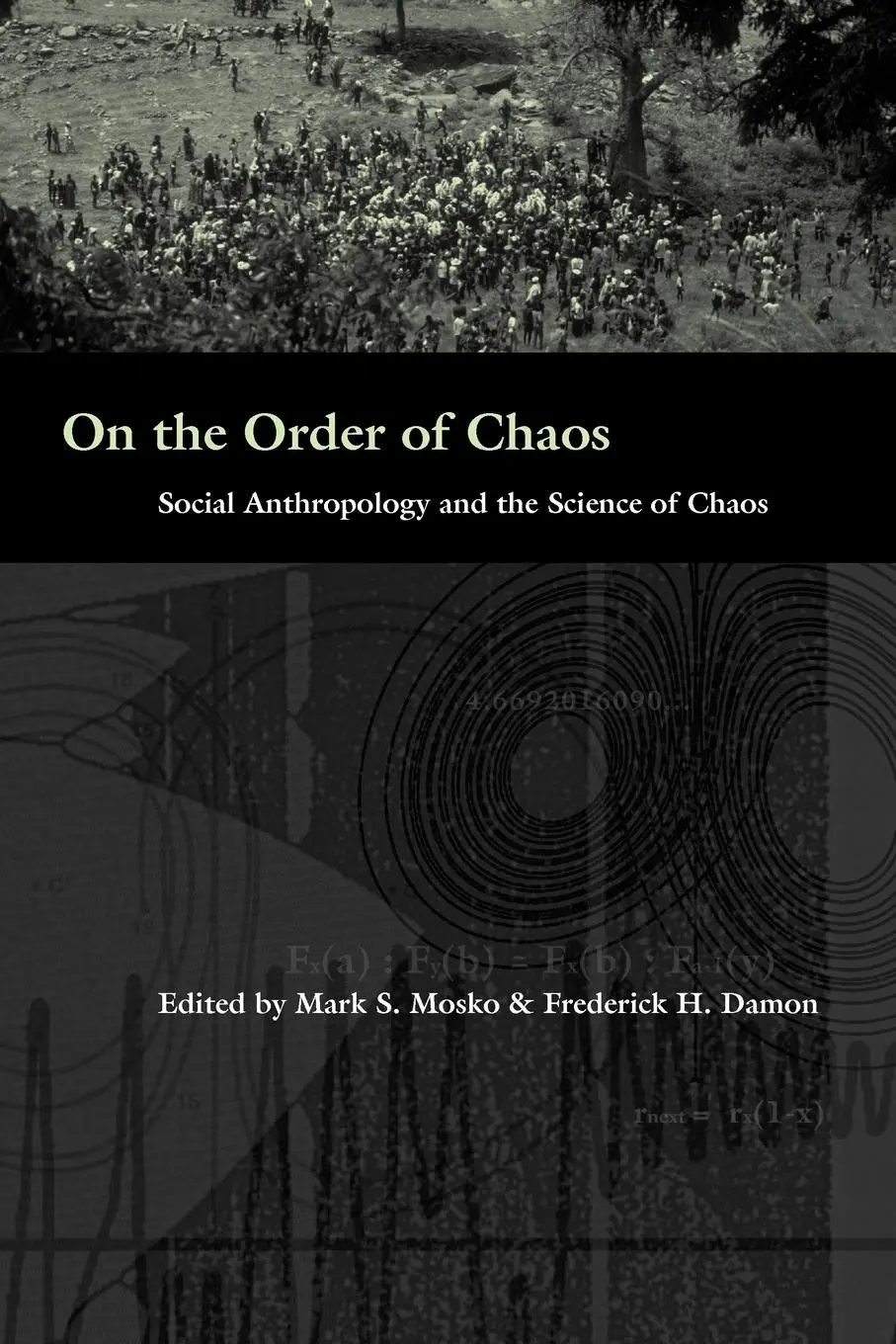 Cover: 9781845450243 | On the Order of Chaos | Social Anthropology and the Science of Chaos