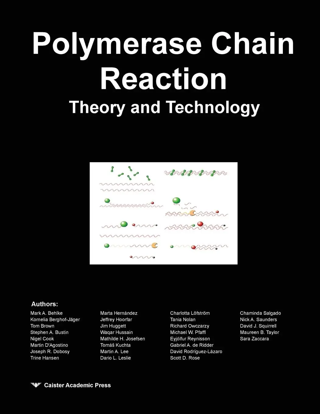 Cover: 9781912530243 | Polymerase Chain Reaction | Theory and Technology | Behlke (u. a.)
