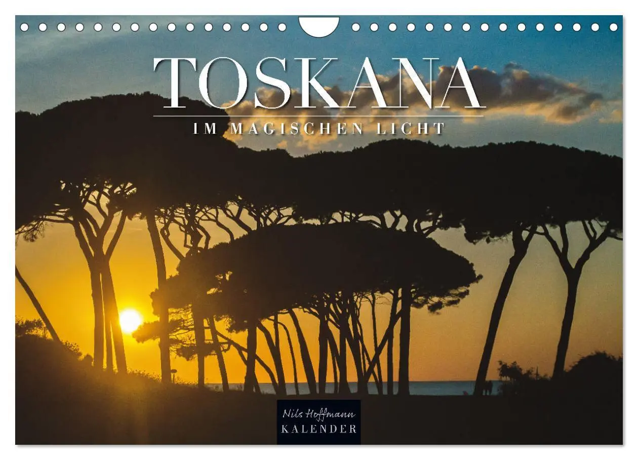 Cover: 9783457860243 | TOSKANA im magischen Licht (Wandkalender 2026 DIN A4 quer),...