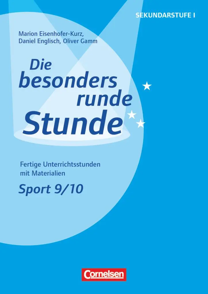 Cover: 9783589150243 | Die besonders runde Stunde - Sekundarstufe I - Fertige...