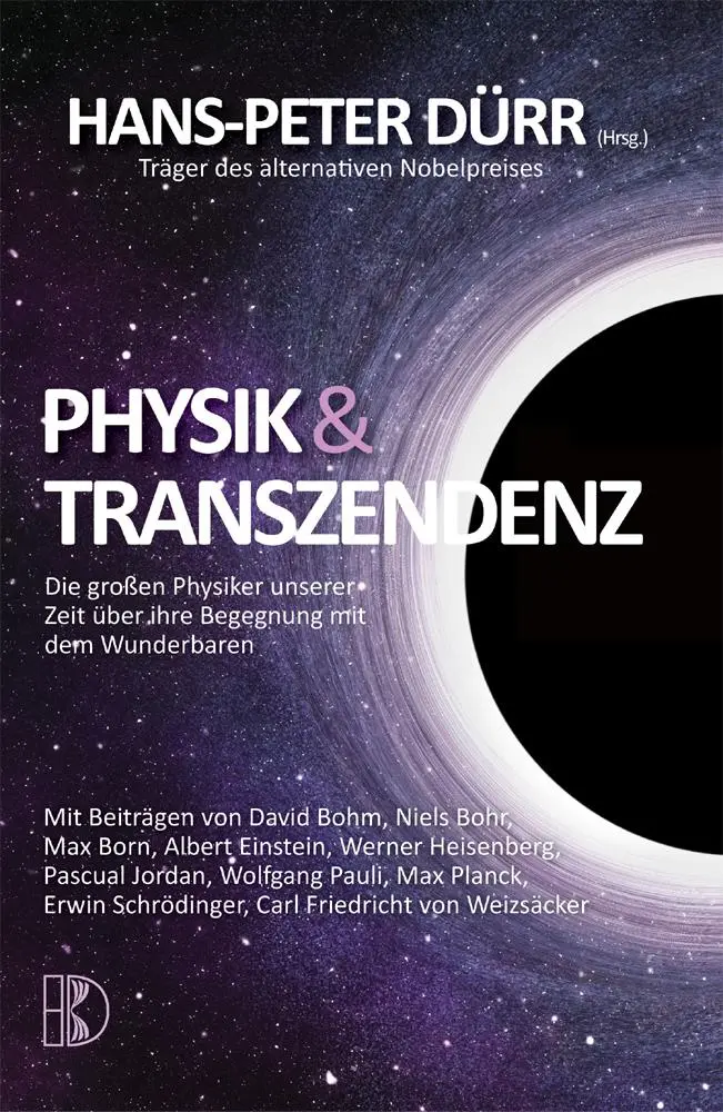 Cover: 9783932130243 | Physik und Transzendenz | Hans-Peter Dürr | Taschenbuch | 304 S.
