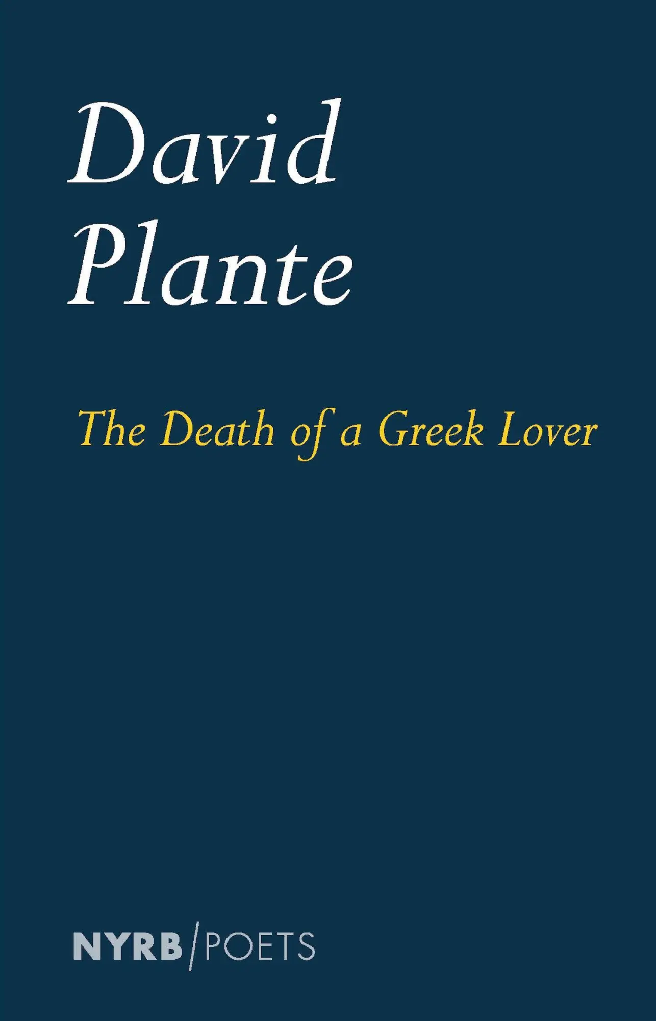 Cover: 9798896230243 | The Death of a Greek Lover | David Plante | Taschenbuch | Englisch