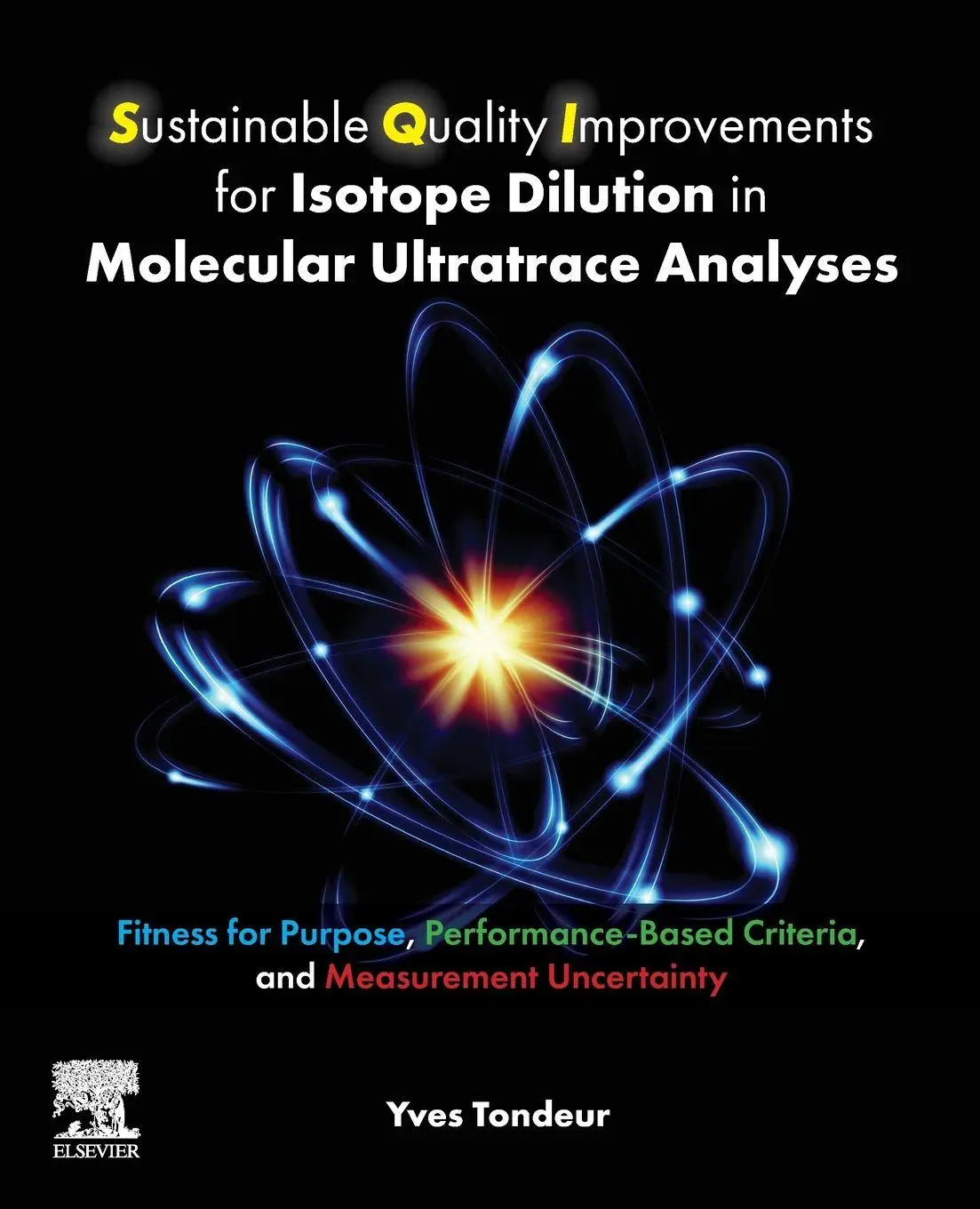 Cover: 9780443290343 | Sustainable Quality Improvements for Isotope Dilution in Molecular...
