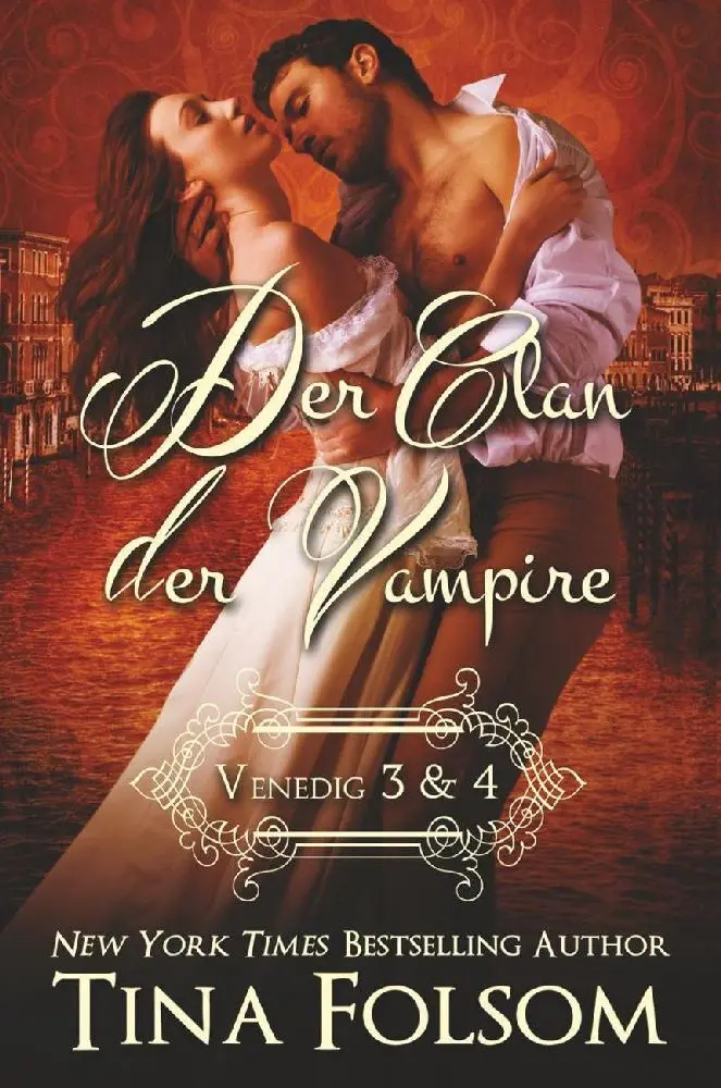 Cover: 9781944990343 | Der Clan der Vampire (Venedig 3 &amp; 4) | Tina Folsom | Taschenbuch