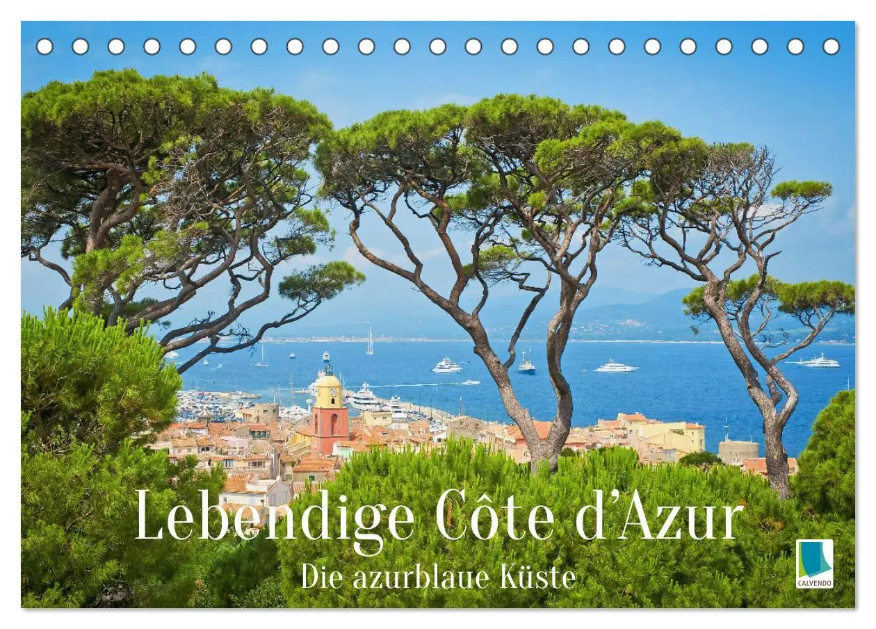 Cover: 9783457470343 | Lebendige Cote d'Azur: Die azurblaue Küste (Tischkalender 2026 DIN...