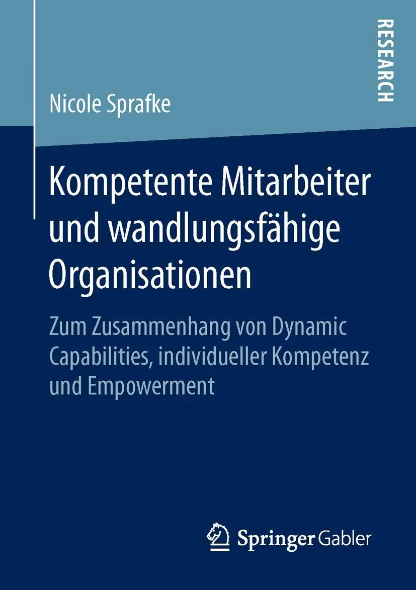Cover: 9783658130343 | Kompetente Mitarbeiter und wandlungsfähige Organisationen | Sprafke