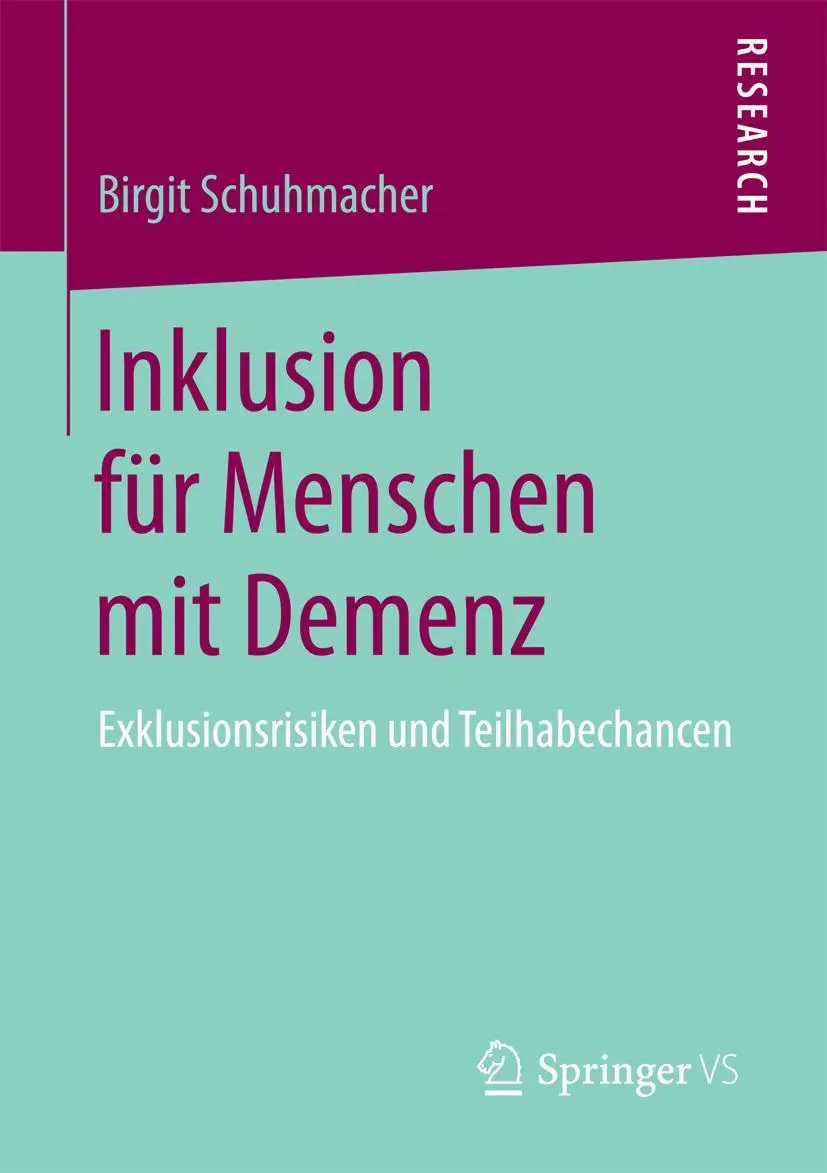 Cover: 9783658200343 | Inklusion für Menschen mit Demenz | Birgit Schuhmacher | Taschenbuch