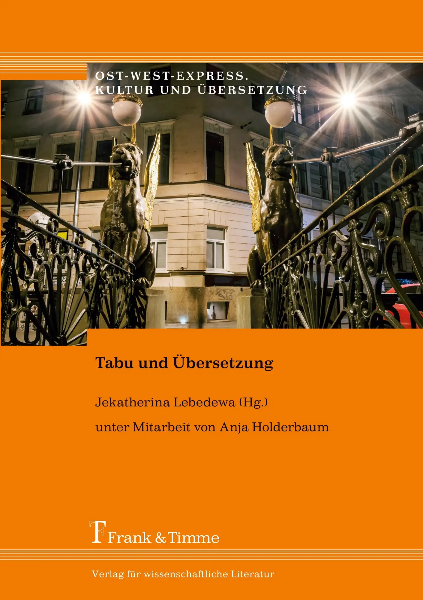 Cover: 9783732900343 | Tabu und Übersetzung | Jekatherina Lebedewa | Taschenbuch | 254 S.