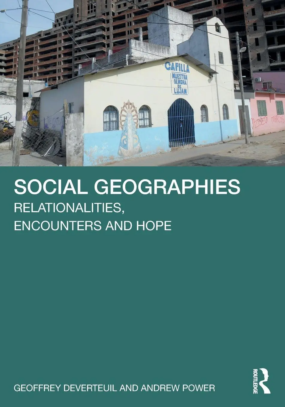 Cover: 9781032540443 | Social Geographies | Relationalities, Encounters and Hope | Buch