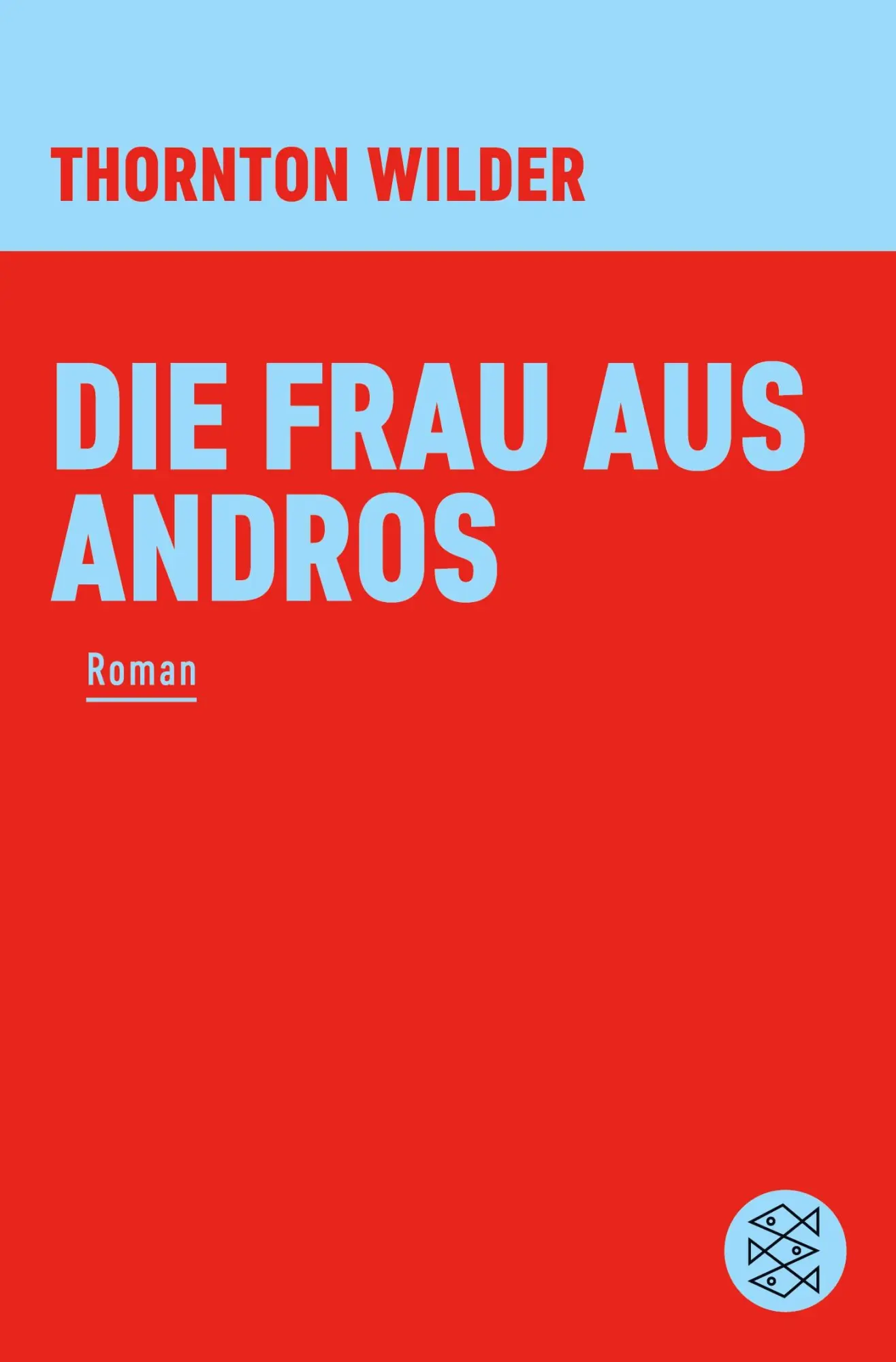 Cover: 9783596370443 | Die Frau aus Andros | Thornton Wilder | Taschenbuch | 120 S. | Deutsch