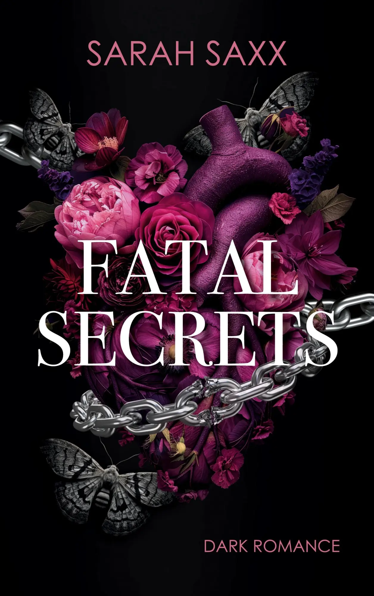 Cover: 9783758350443 | Fatal Secrets | Sarah Saxx | Taschenbuch | 344 S. | Deutsch | 2025