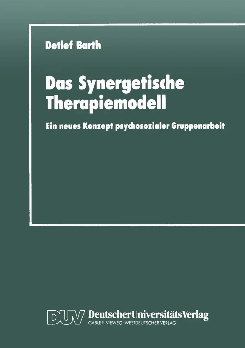 Cover: 9783824440443 | Das Synergetische Therapiemodell | Detlef Barth | Taschenbuch | 259 S.