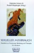 Cover: 9783871590443 | Sexueller Missbrauch | Gabriele Amann (u. a.) | Buch | 1066 S. | 2005