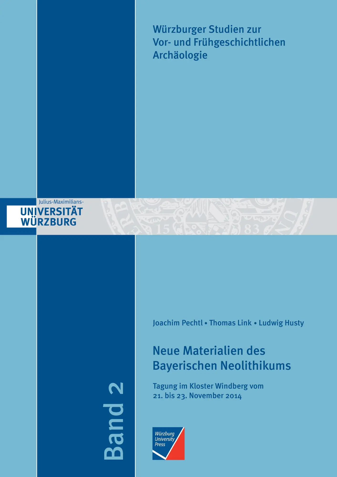 Cover: 9783958260443 | Neue Materialien des Bayerischen Neolithikums | Joachim Pechtl (u. a.)