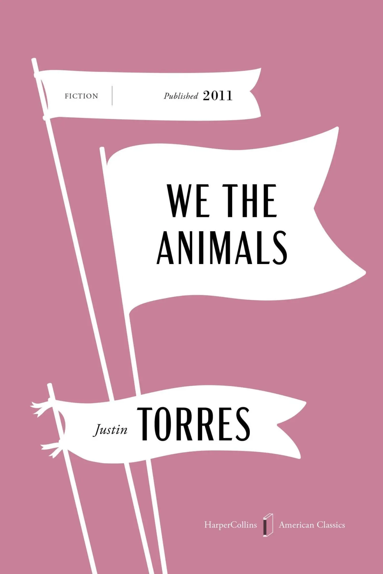 Cover: 9780063490543 | We the Animals American Classics Edition | Justin Torres | Taschenbuch