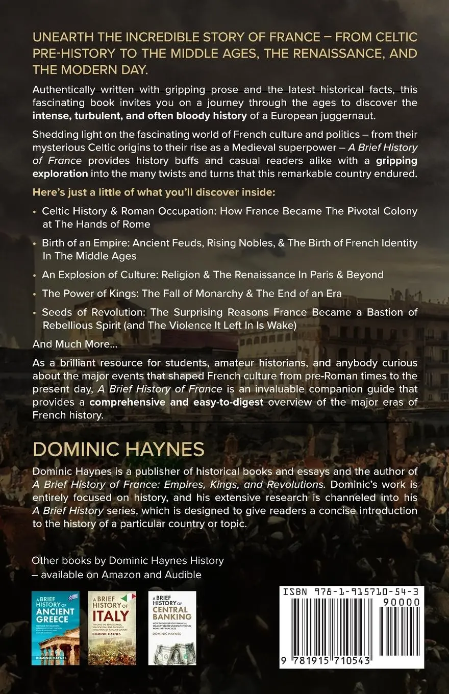 Rückseite: 9781915710543 | A Brief History of France | Empires, Kings, and Revolutions | Haynes