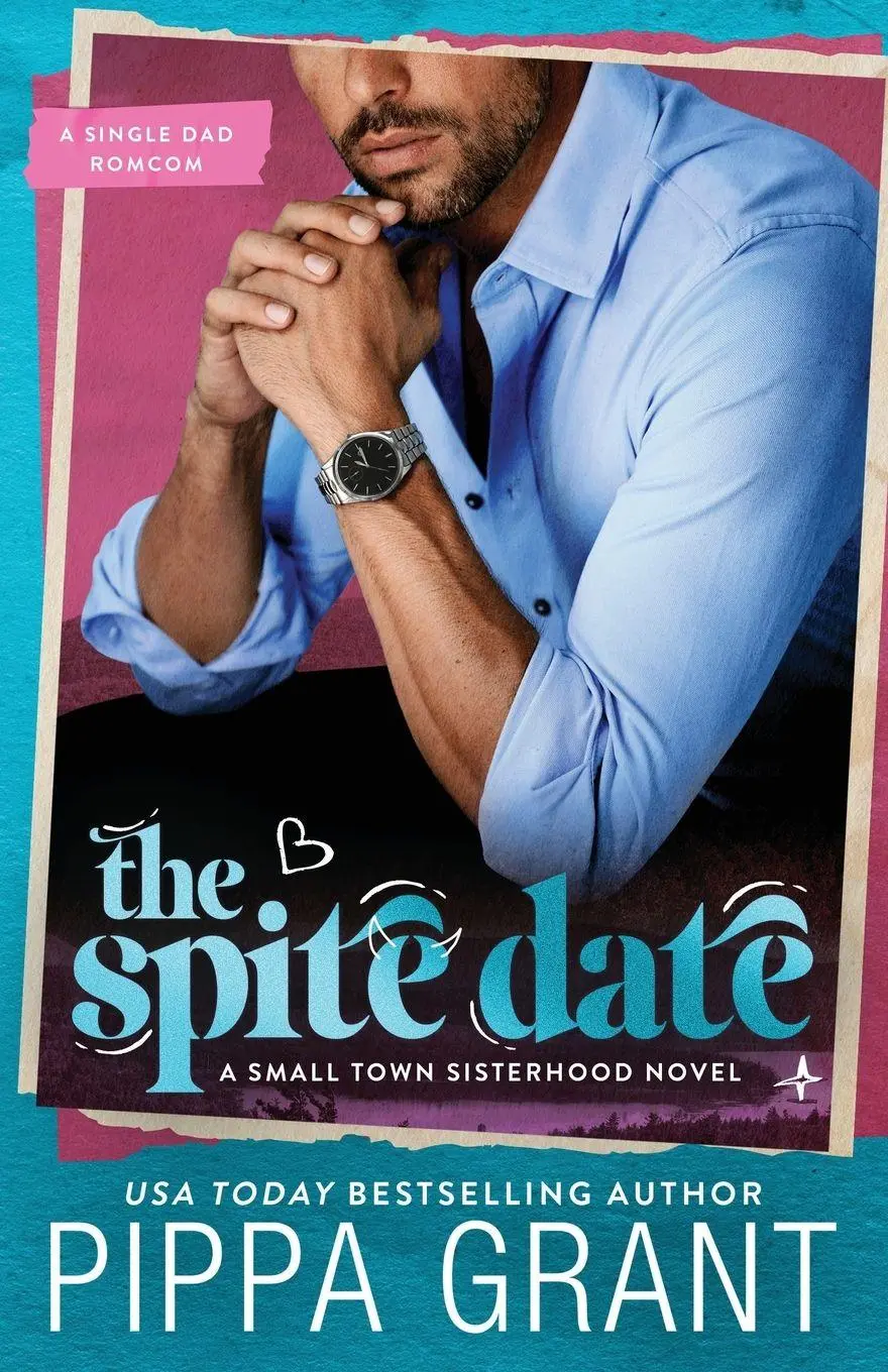 Cover: 9781955930543 | The Spite Date | A Single Dad Romcom | Pippa Grant | Taschenbuch
