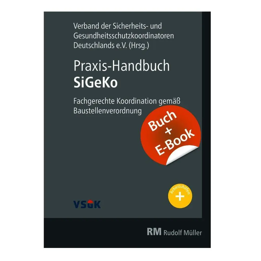 Cover: 9783481040543 | Praxis-Handbuch SiGeKo - mit E-Book, m. 1 Buch, m. 1 Beilage | Buch