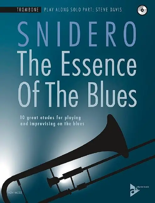 Cover: 9783954810543 | The Essence Of The Blues Trombone | Jim Snidero | Buch | 56 S. | 2018