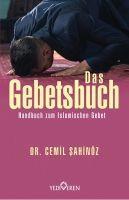 Cover: 9786052690543 | Das Gebetsbuch | Cemil Sahinöz | Taschenbuch | Deutsch | 2019