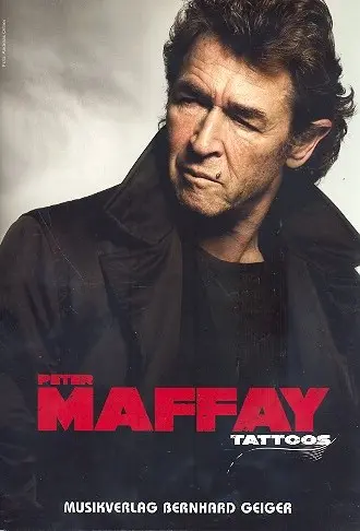Cover: 4260307720643 | Peter Maffay: Tattoos für Klavier (Gesang/Gitarre) Songbook | Maffay