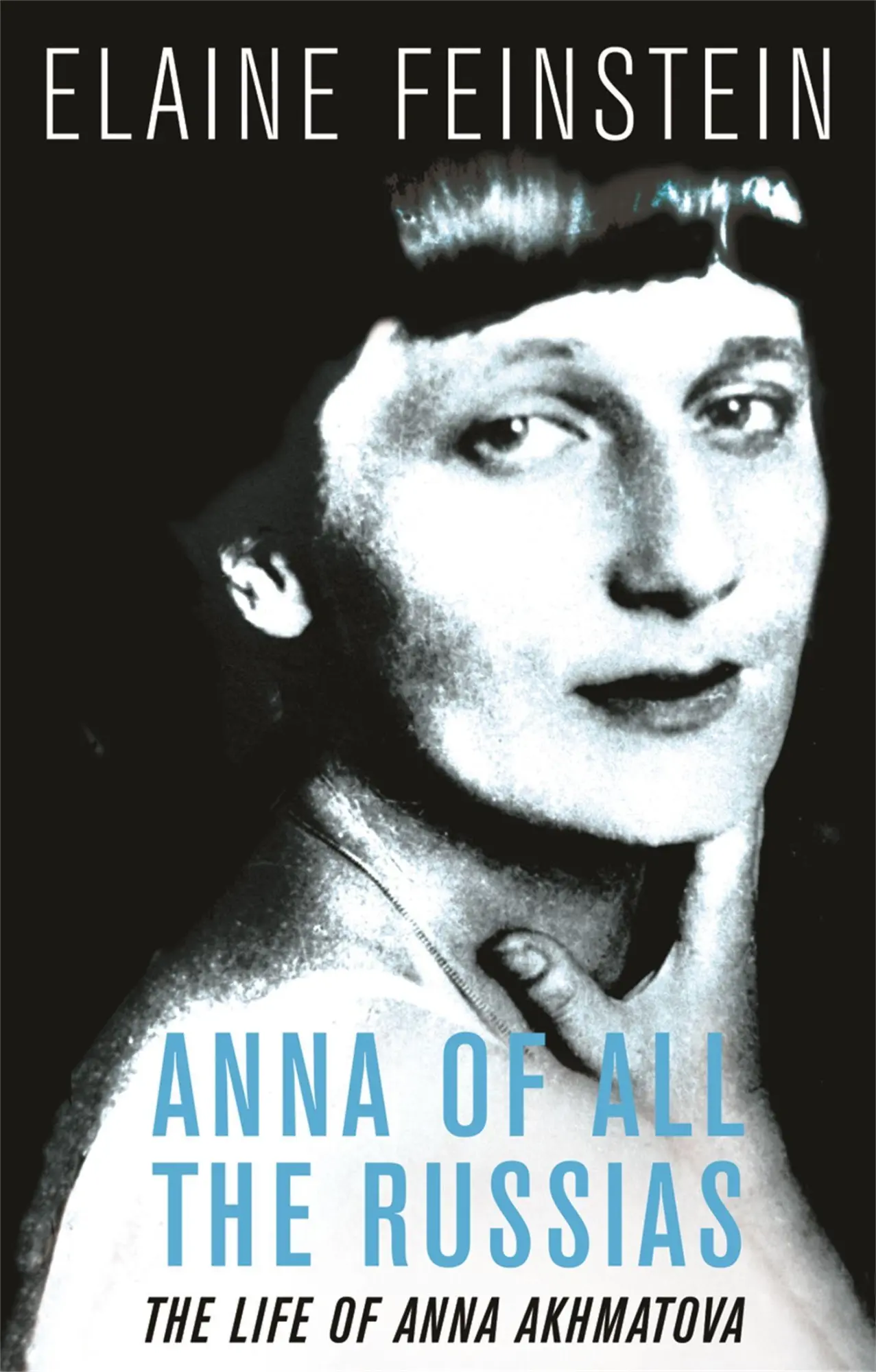 Cover: 9780753820643 | Anna of all the Russias | The Life of a Poet under Stalin | Feinstein