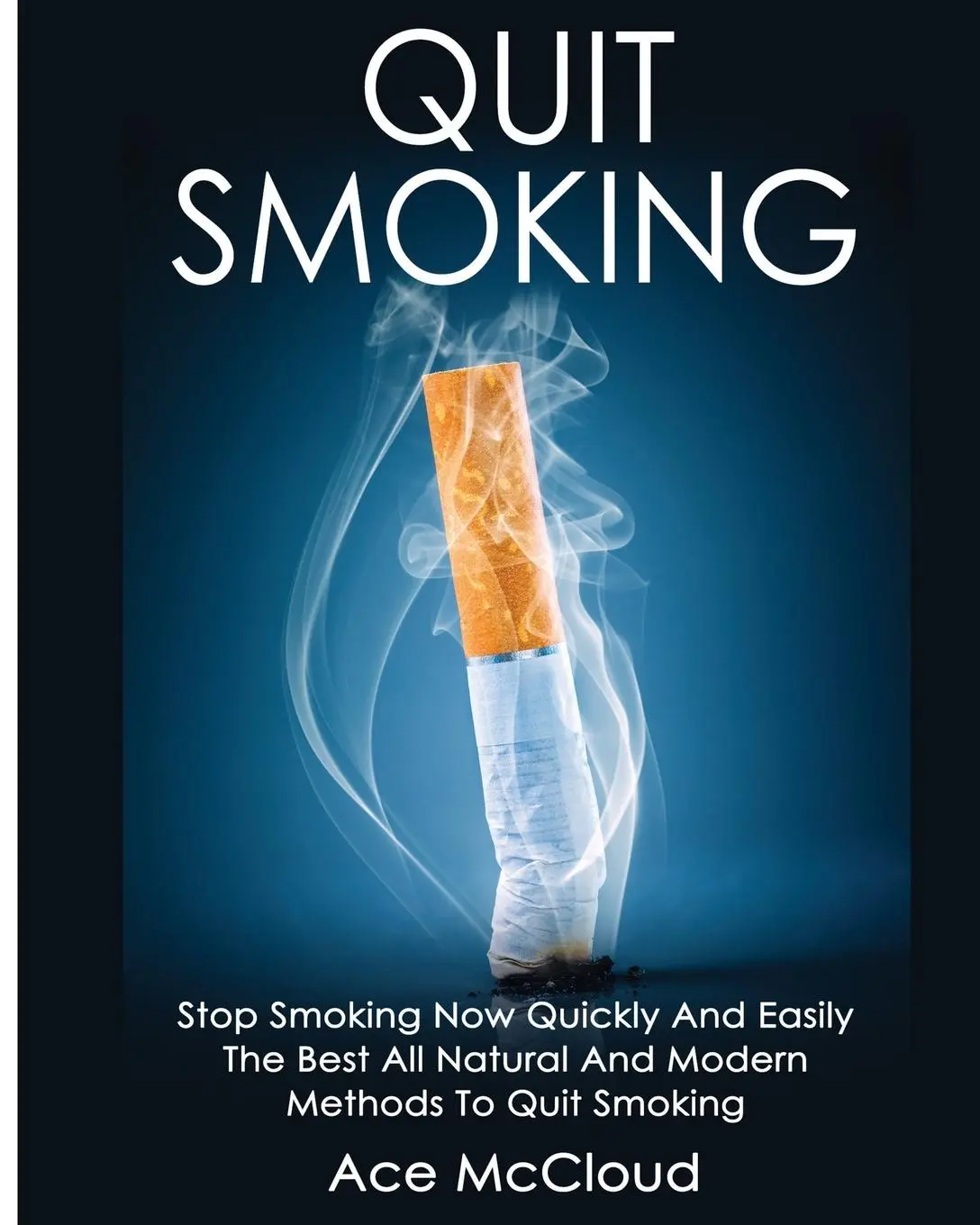 Cover: 9781640480643 | Quit Smoking | Ace Mccloud | Taschenbuch | Kartoniert / Broschiert