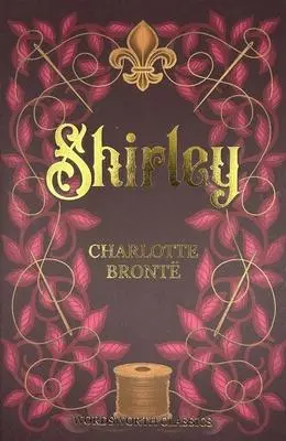 Cover: 9781853260643 | Shirley, English edition | Charlotte Brontë | Taschenbuch | Englisch