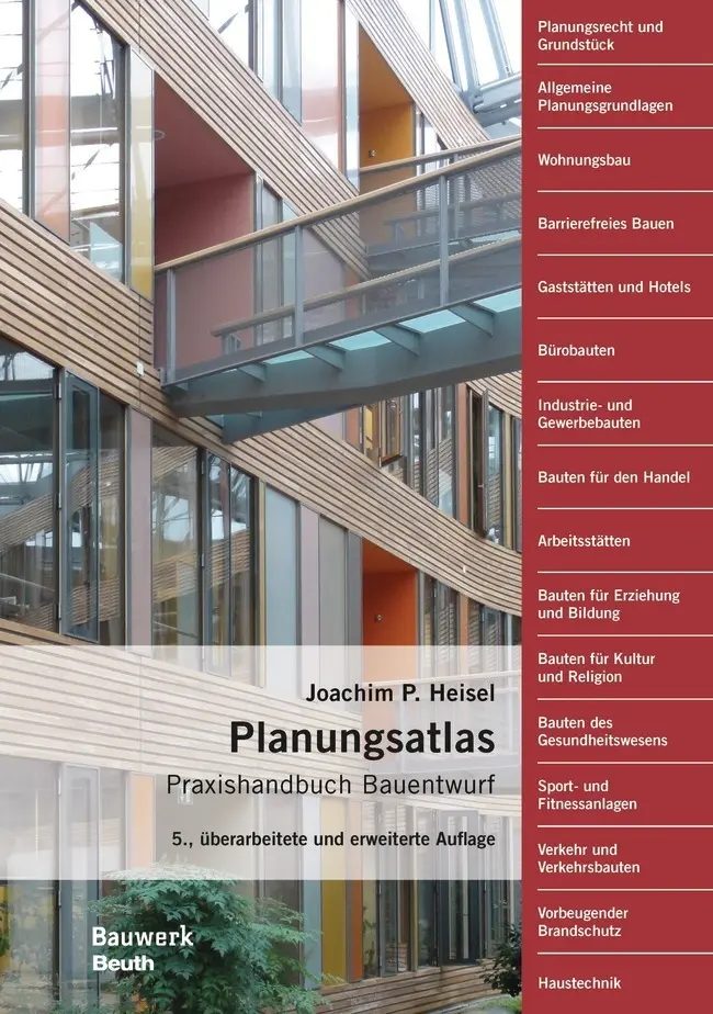 Cover: 9783410290643 | Planungsatlas | Praxishandbuch Bauentwurf | Joachim P. Heisel | Buch