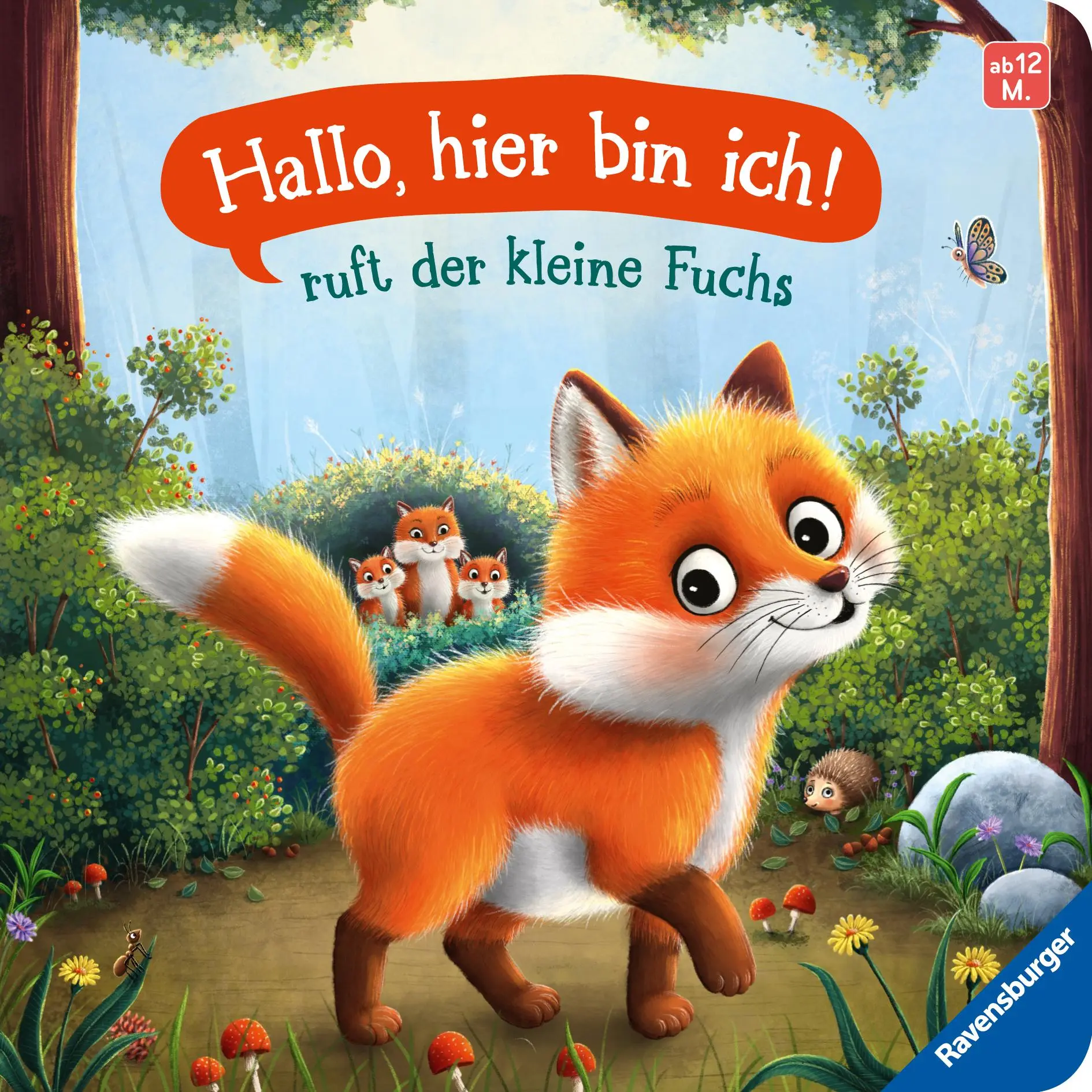 Cover: 9783473420643 | "Hallo, hier bin ich!", ruft der kleine Fuchs | Sabine Praml | Buch